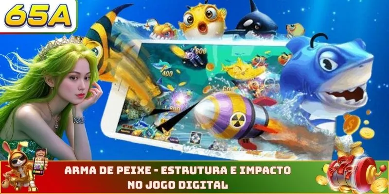 Arma De Peixe - Estrutura E Impacto No Jogo Digital