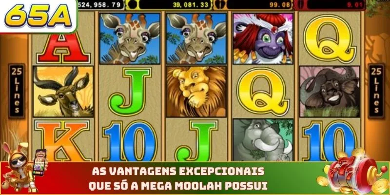 As vantagens excepcionais que só a Mega Moolah possui