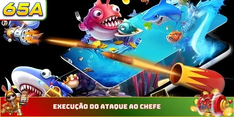 Execução do ataque ao chefe